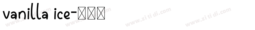 vanilla ice字体转换